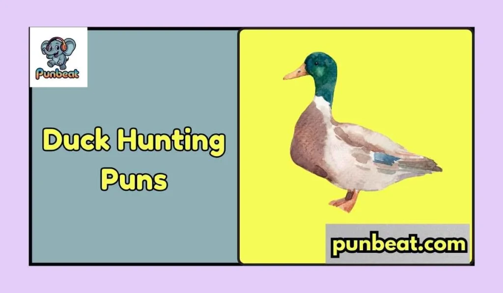 duck hunting puns