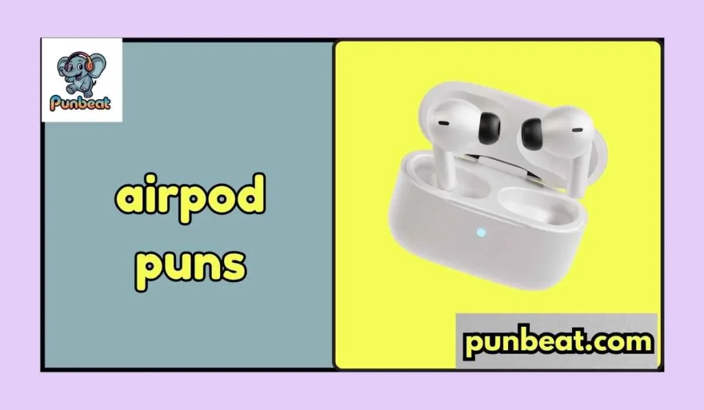 airpod puns