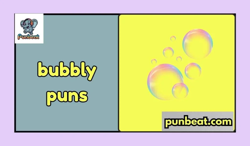 bubbly puns