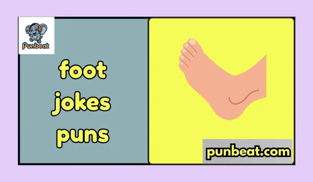 foot jokes puns