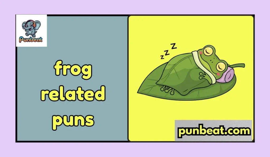frog related puns