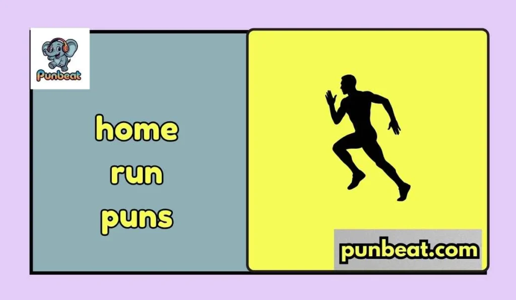 home run puns