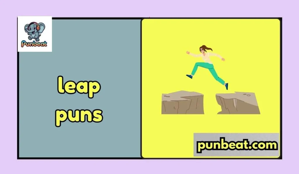 leap puns