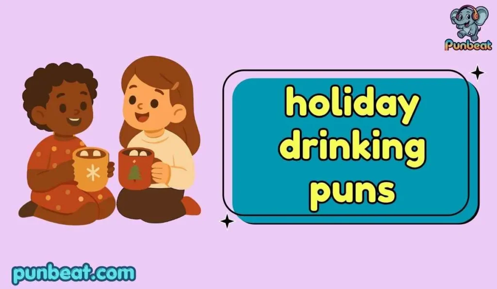 Non Alcoholic Drink Puns