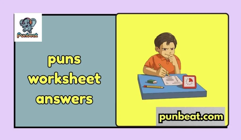 Puns worksheet answers
