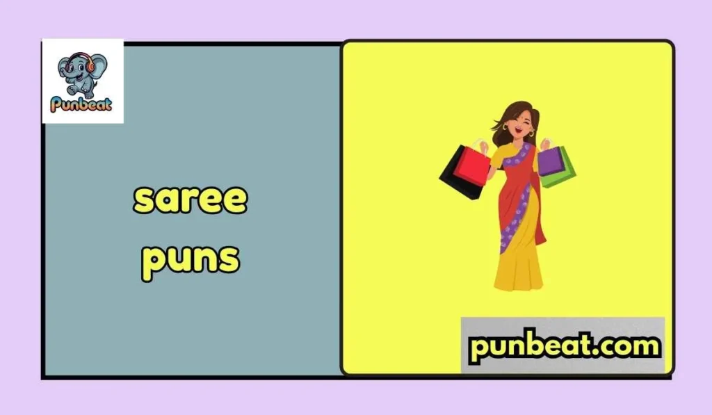 saree puns