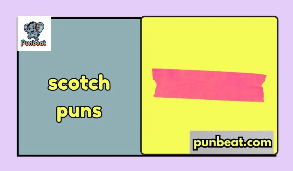 scotch puns