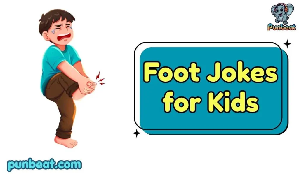 Foot Jokes for Kids