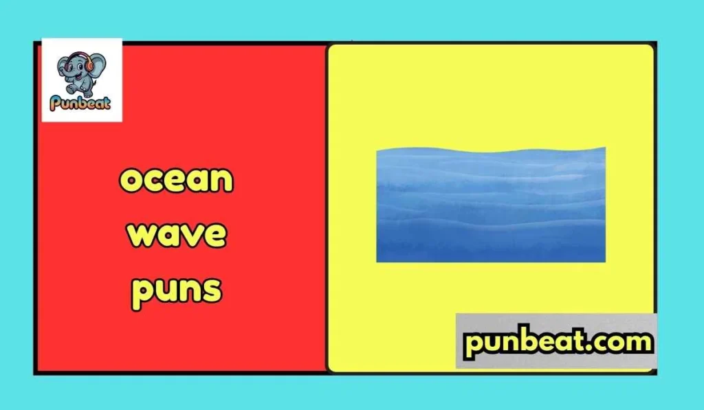 ocean wave puns