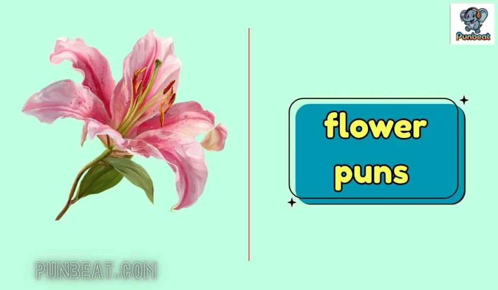 flower puns