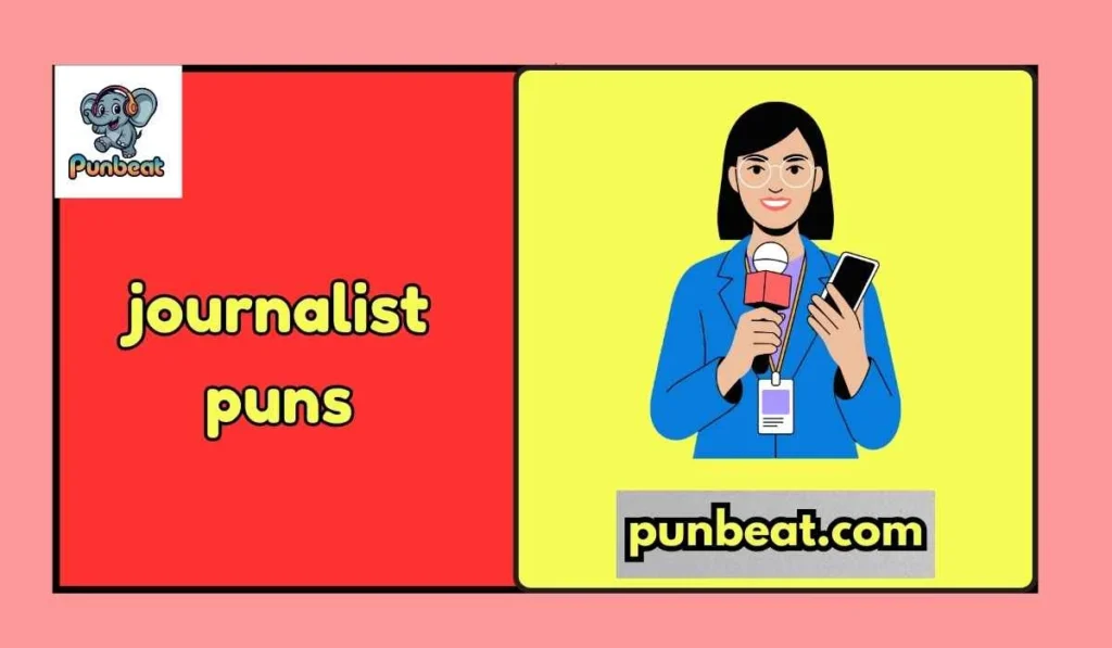 journalist puns