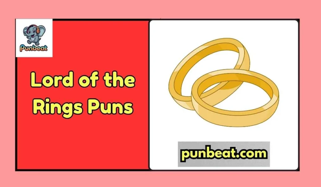 Lord of the Rings Puns