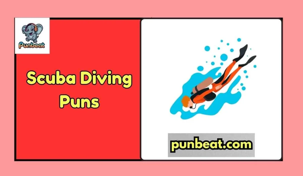 Scuba Diving Puns