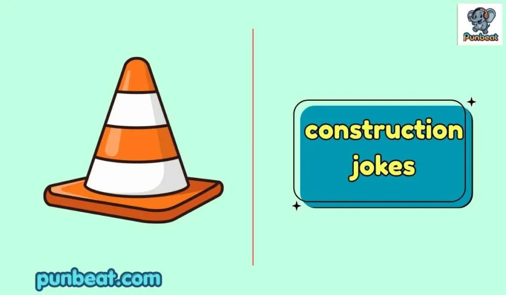 construction jokes