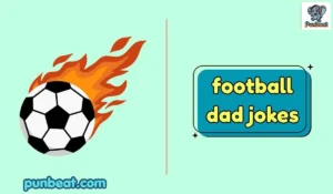 football dad jokes