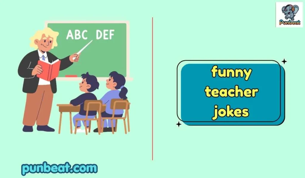 funny teacher jokes