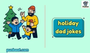 holiday dad jokes