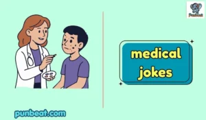 medical jokes