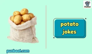 potato jokes