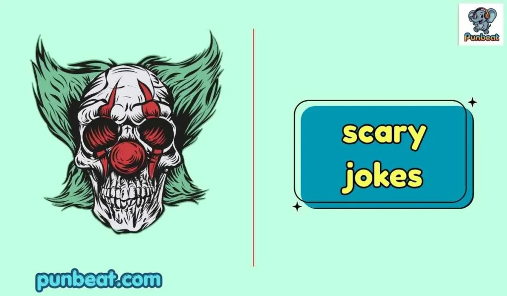 scary jokes