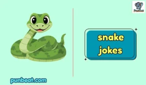 snake jokes