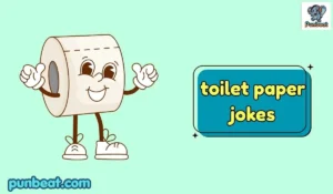 toilet paper jokes