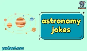 astronomy jokes