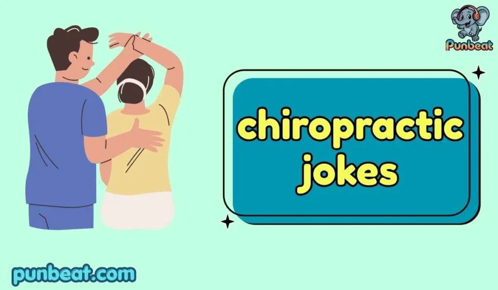chiropractic jokes