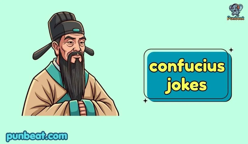 confucius jokes