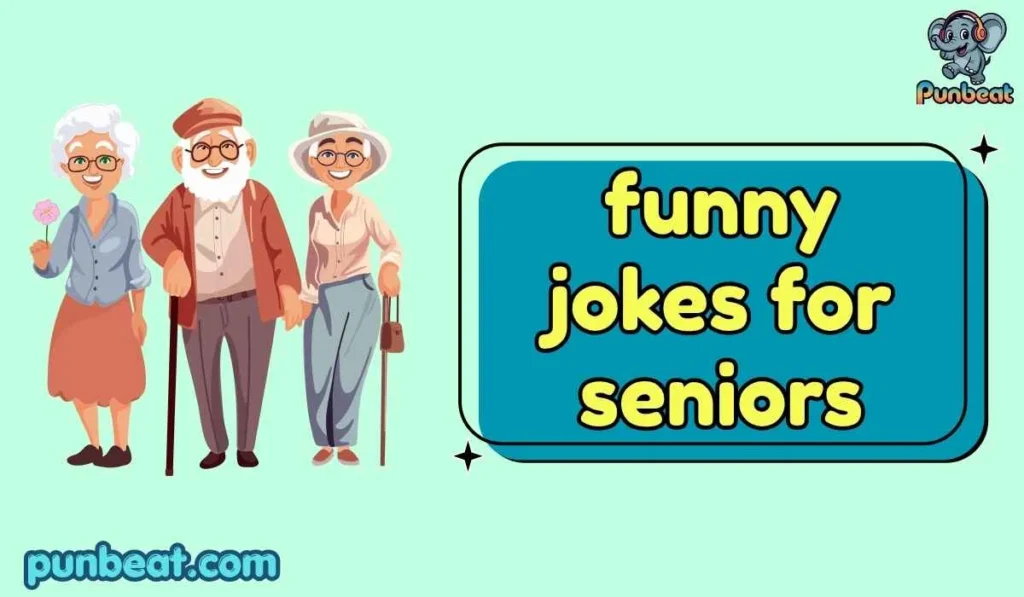 funny jokes for seniors