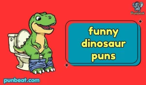 funny dinosaur puns