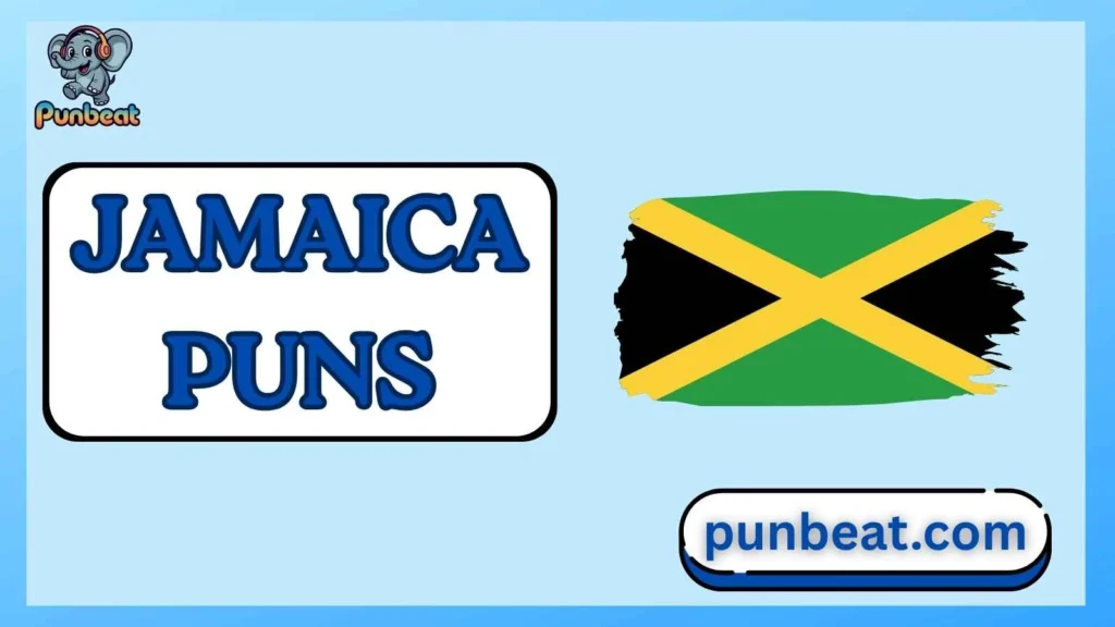 jamaica puns