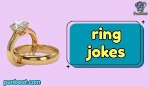 ring jokes