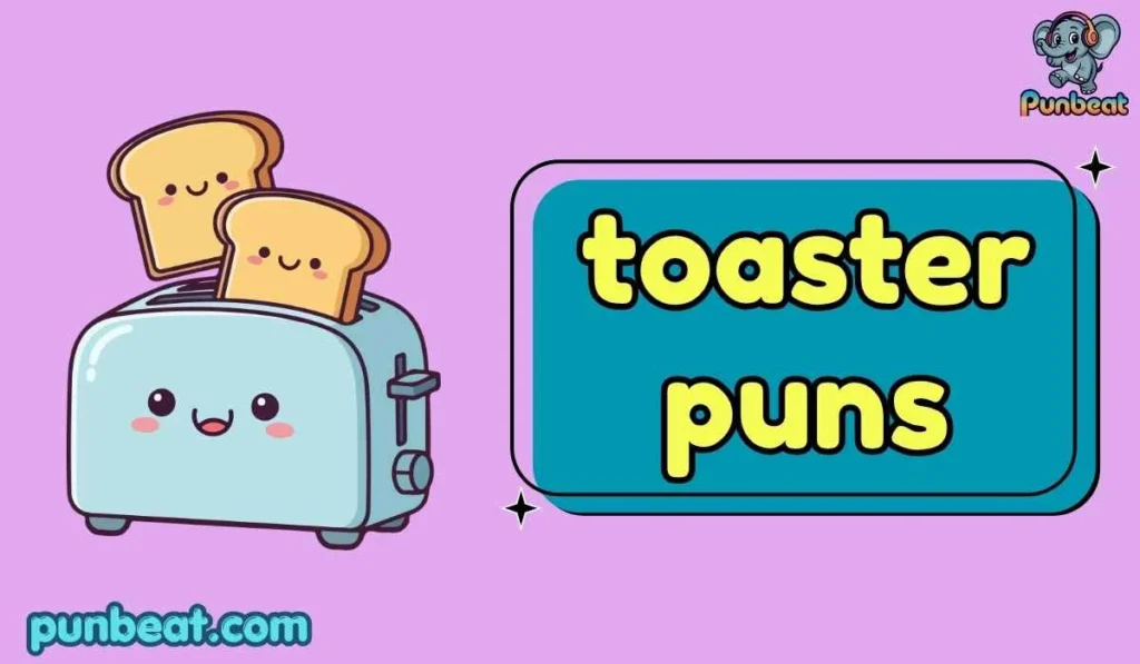 toaster puns