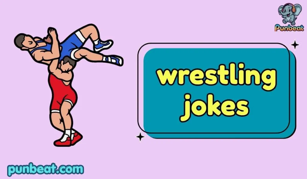 wrestling jokes